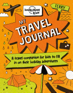 Lonely Planet Kids My Travel Journal