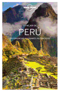 Lonely Planet Lo Mejor de Peru