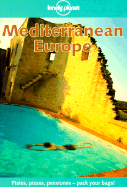 Lonely Planet Mediterranean Europe