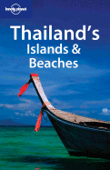 Lonely Planet Thailands Islands & Beaches