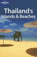 Lonely Planet Thailand's Islands & Beaches
