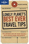 Lonely Planet's Best Ever Travel Tips