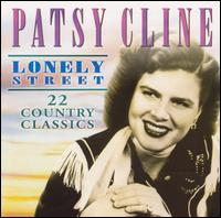Lonely Street - Patsy Cline
