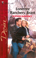 Lonetree Ranchers: Brant