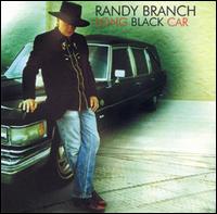 Long Black Car - Randy Branch