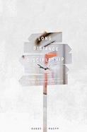 Long Distance Discipleship: A 31 Day Devotional (For Sergio)