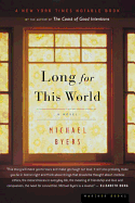 Long for This World