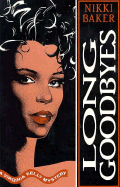 Long Goodbyes: A Virginia Kelly Mystery