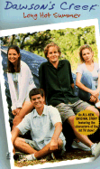 Long Hot Summer: Dawson's Creek #1