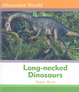Long-Necked Dinosaurs