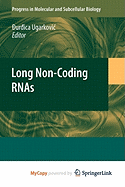 Long Non-Coding RNAs