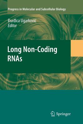 Long Non-Coding Rnas - Ugarkovic, Durdica (Editor)