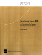 Long Range Energy Research and Development: A Methodology for Development and Evaluation
