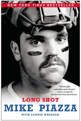 Long Shot - Piazza, Mike, and Wheeler, Lonnie