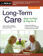 Long-Term Care: How to Plan and Pay for It