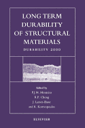 Long Term Durability of Structural Materials