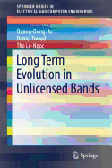 Long Term Evolution in Unlicensed Bands