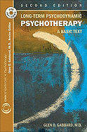 Long-Term Psychodynamic Psychotherapy: A Basic Text