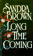 Long Time Coming