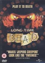 Long Time Dead