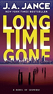Long Time Gone: A Novel of Suspense