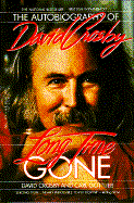 Long Time Gone - Crosby, David, and Gottlieb, Carl