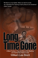 Long Time Gone
