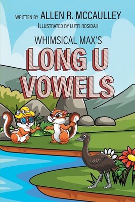 Long Vowels U - Rosidah, Lutfi (Illustrator), and McCaulley, Allen R