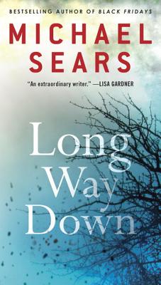 Long Way Down - Sears, Michael