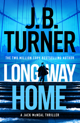 Long Way Home - Turner, J B