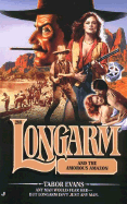 Longarm #288: Longarm and the Amorous Amazon