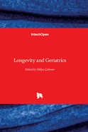 Longevity and Geriatrics