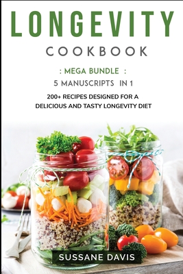 Longevity Cookbook - Davis, Sussane