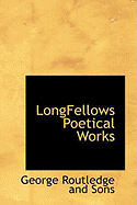 Longfellows Poetical Works