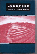 Longford: Essays in County History