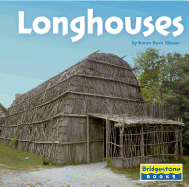 Longhouses