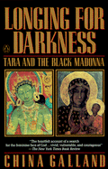 Longing for Darkness