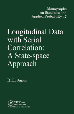 Longitudinal Data with Serial Correlation: A State-Space Approach - Jones, Richard .H.