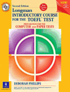 Longman Introductory Course for the TOEFL Test: Preparation for the Computer and Paper Tests