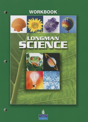 Longman Science Workbook - Pearson Education, . .
