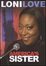 Loni Love: America's Sister