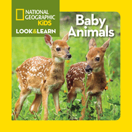 Look and Learn: Baby Animals