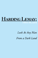 Look at Any Man / From a Dark Land