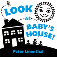 Look at Baby's House: A High Contrast Board Book
