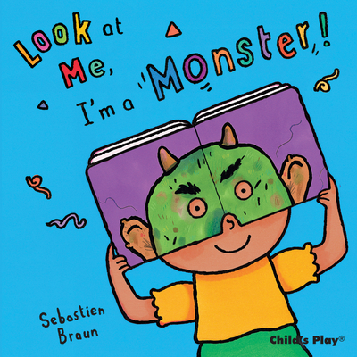 Look at Me, I'm a Monster! - Nilsen, Anna (From an idea by)