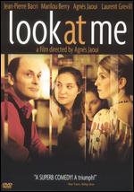 Look at Me - Agn�s Jaoui