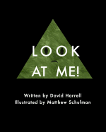 Look at ME! - Harrell, David