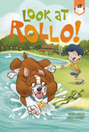 Look at Rollo!