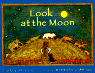 Look at the Moon