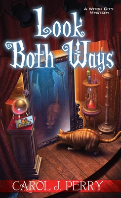 Look Both Ways - Perry, Carol J.